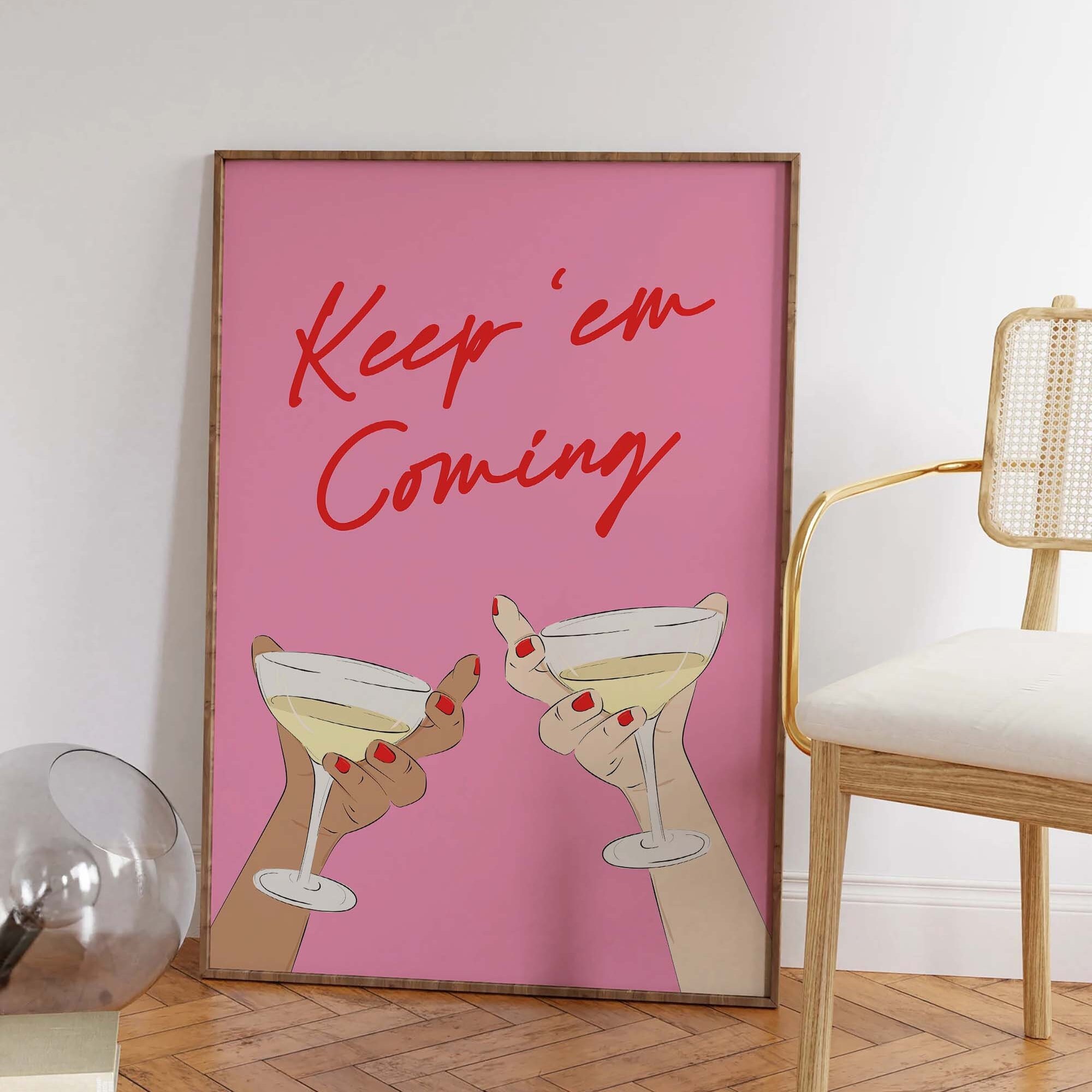 Keep Em' Coming Print - Image 3