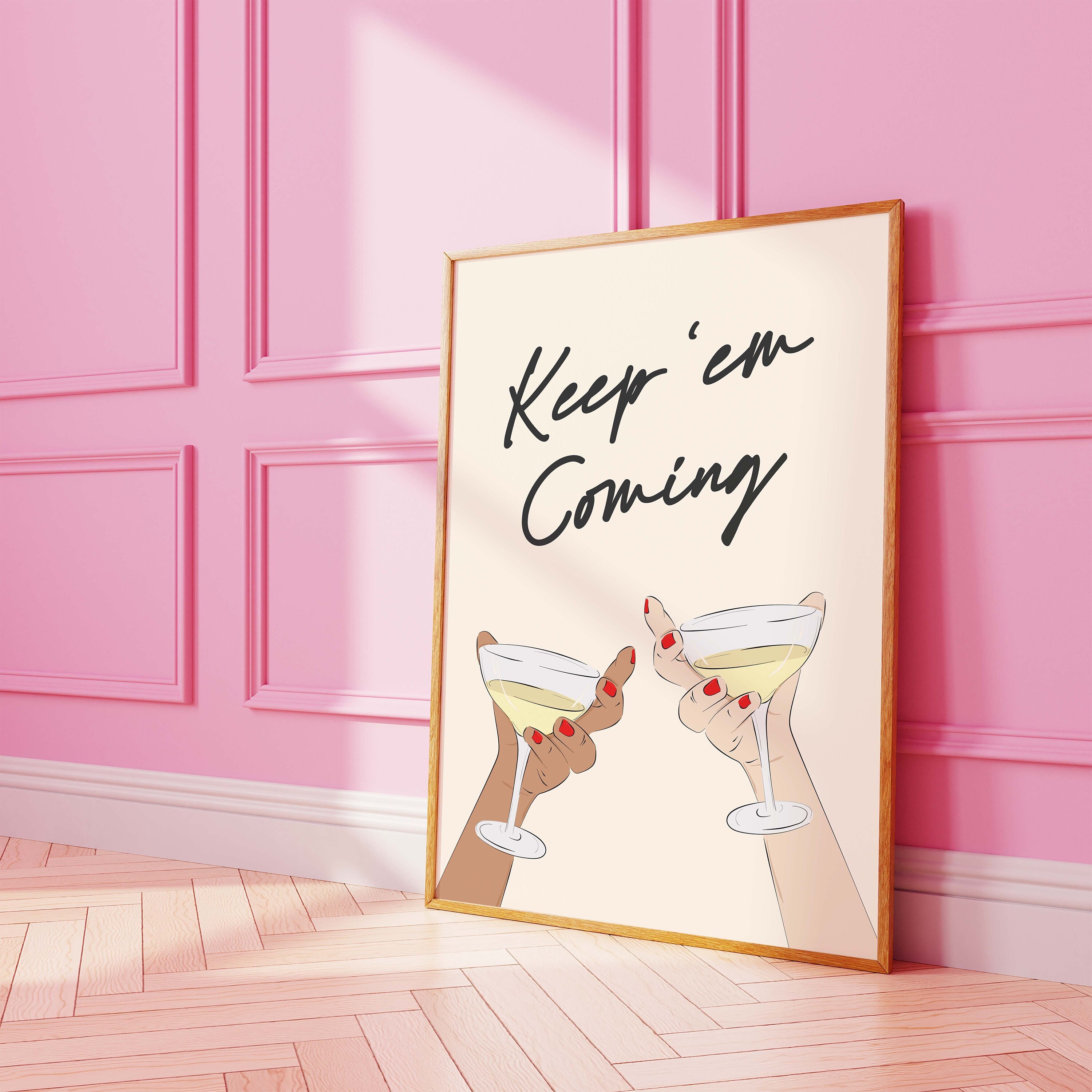 Keep Em' Coming Print - Image 2