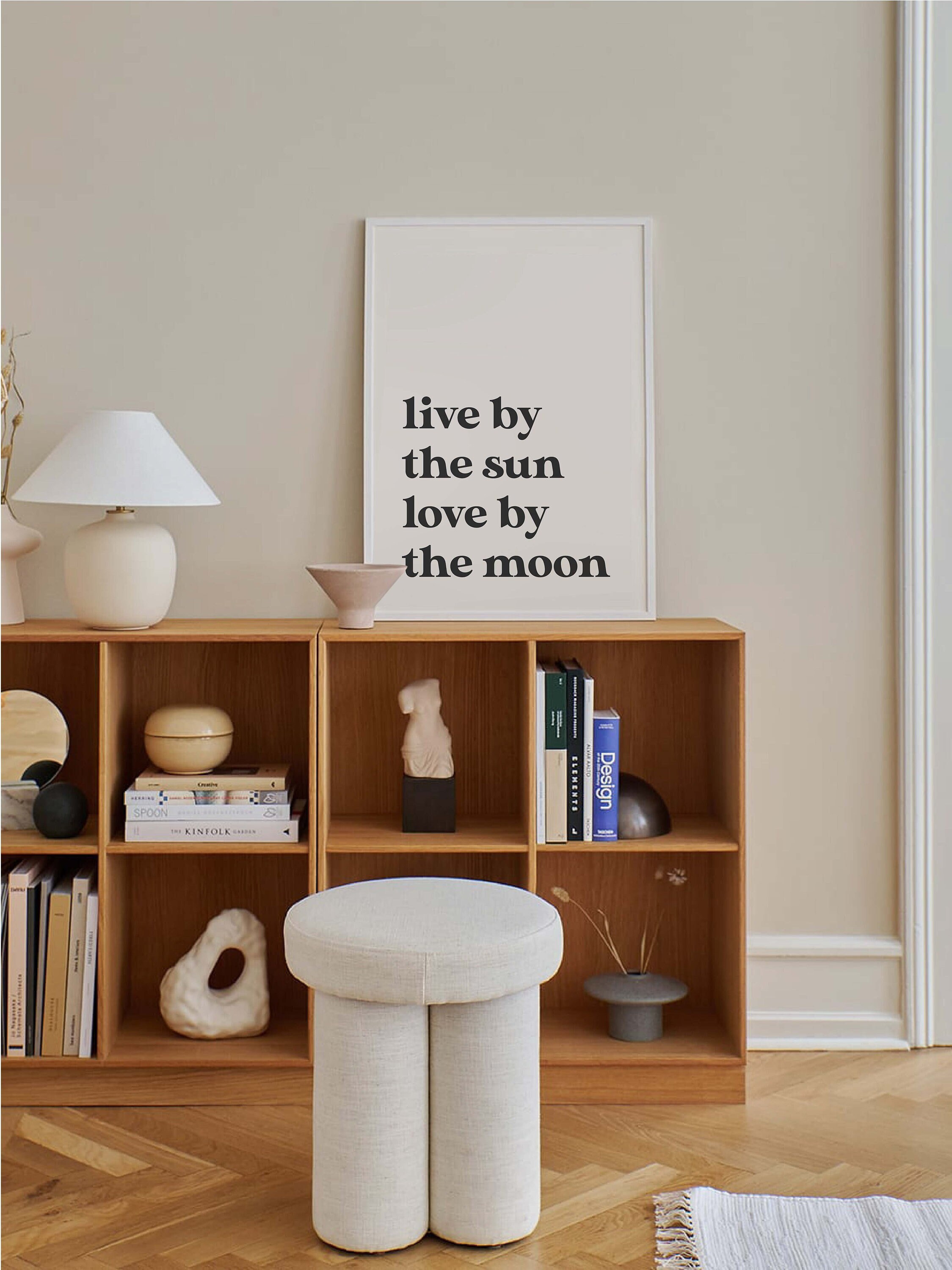 Live by the Sun Quote Print
