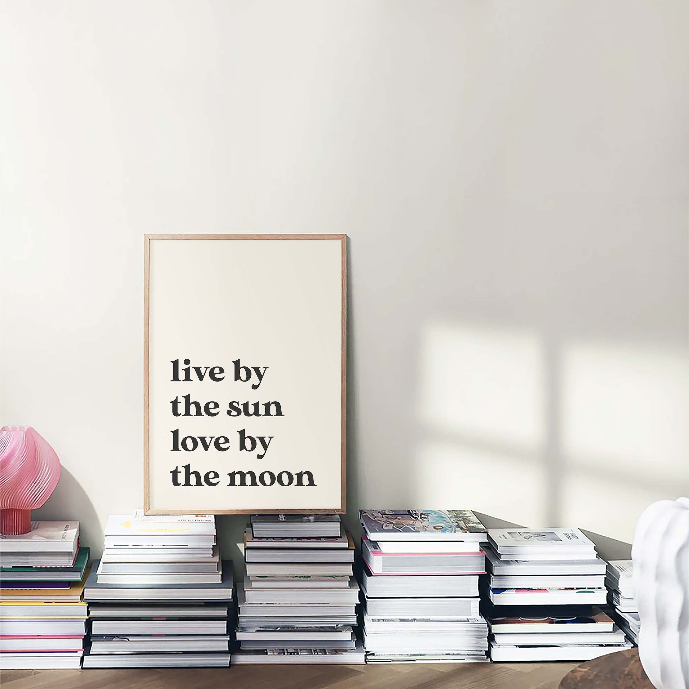 Live by the Sun Quote Print - Image 2