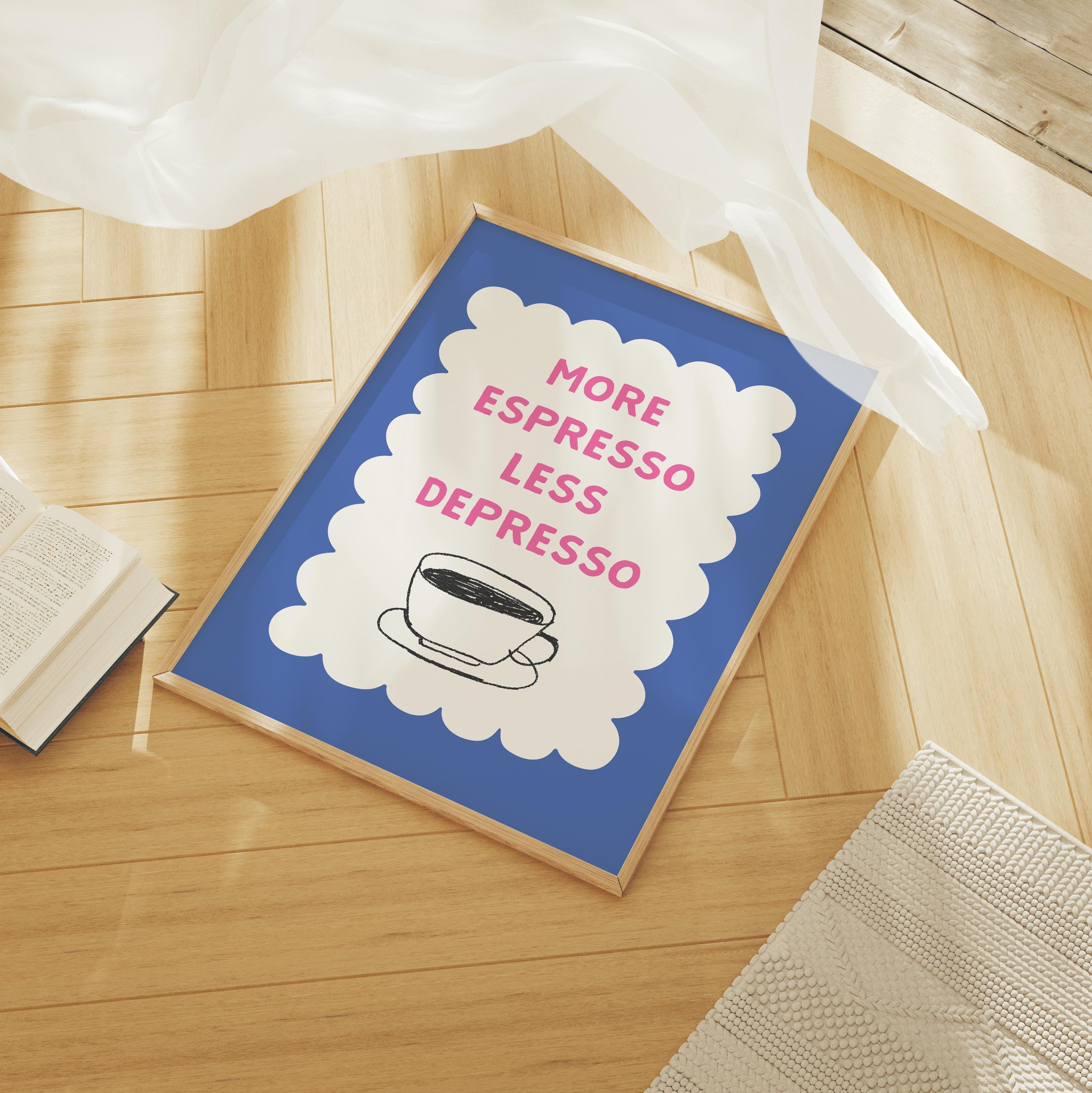 More Espresso Print - Image 3