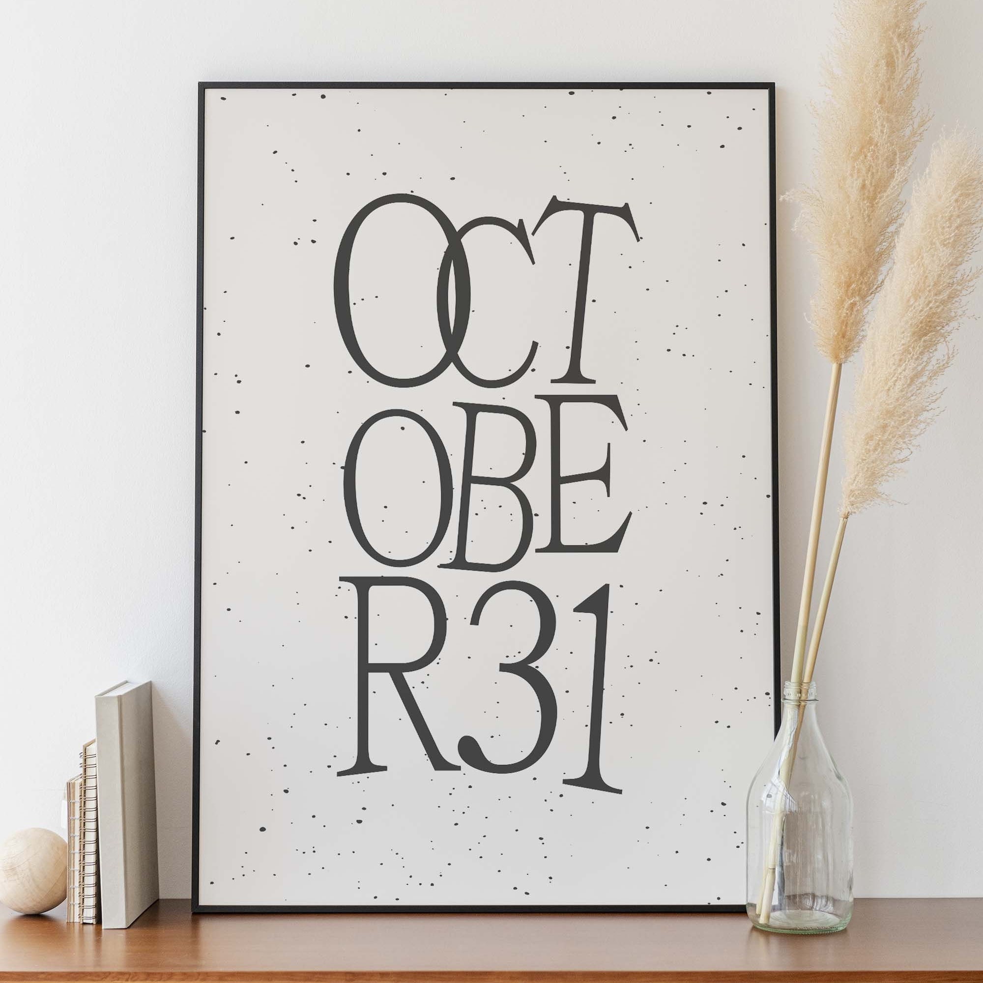 October 31 Print
