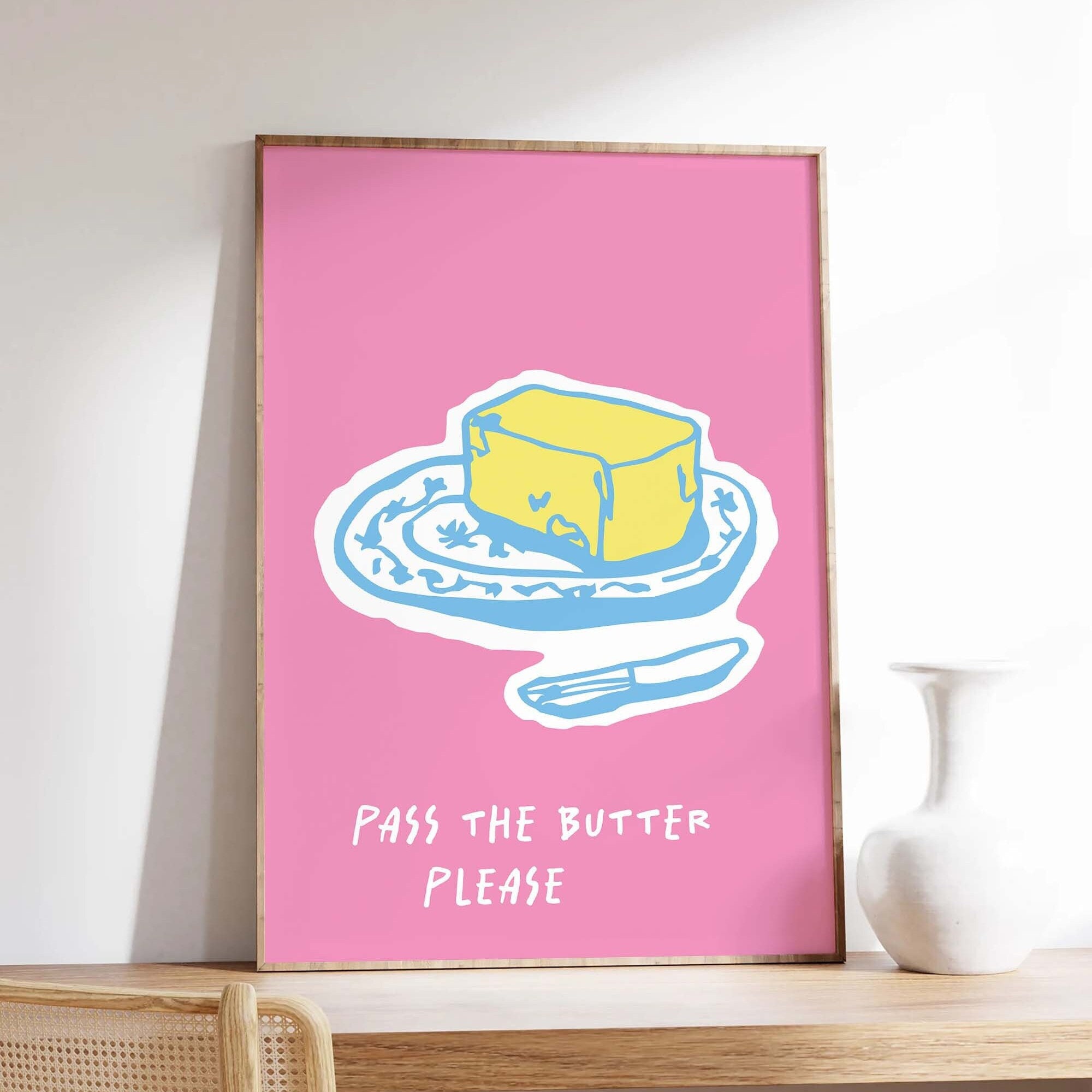 Pass the Butter Print