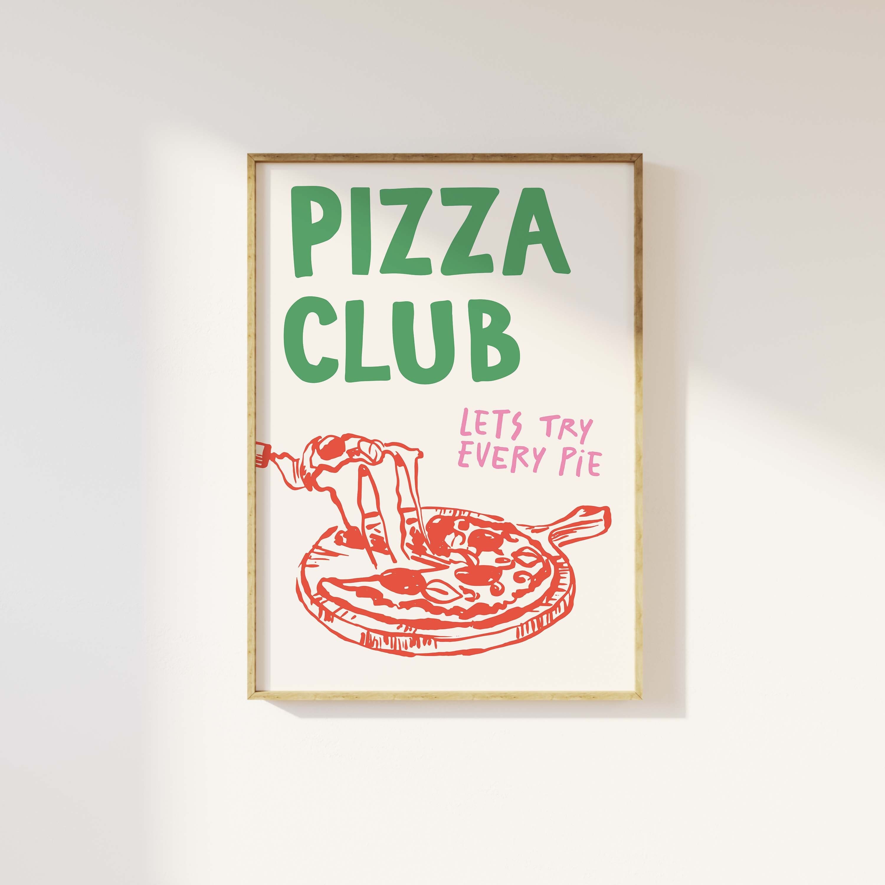 Pizza Club Print