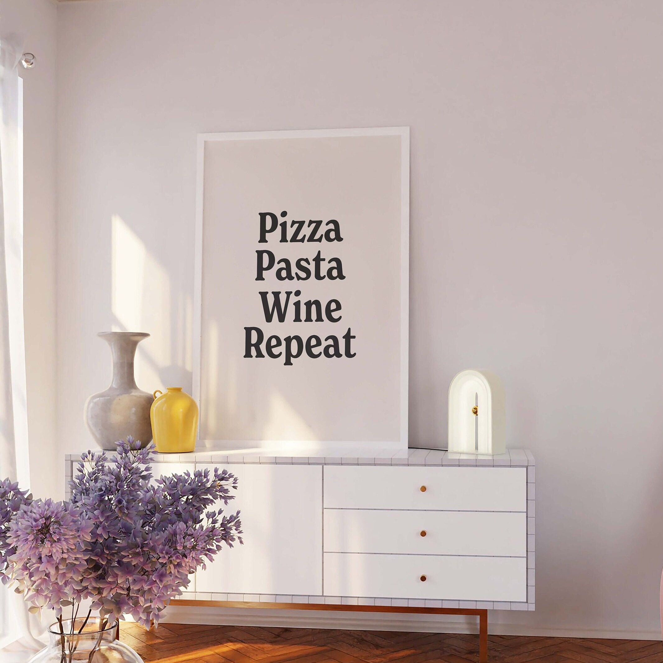 Pizza Pasta Wine Repeat Print