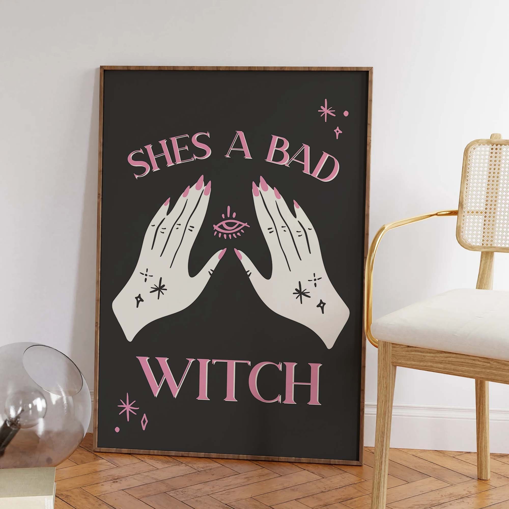 Shes A Bad Witch Print - Image 3