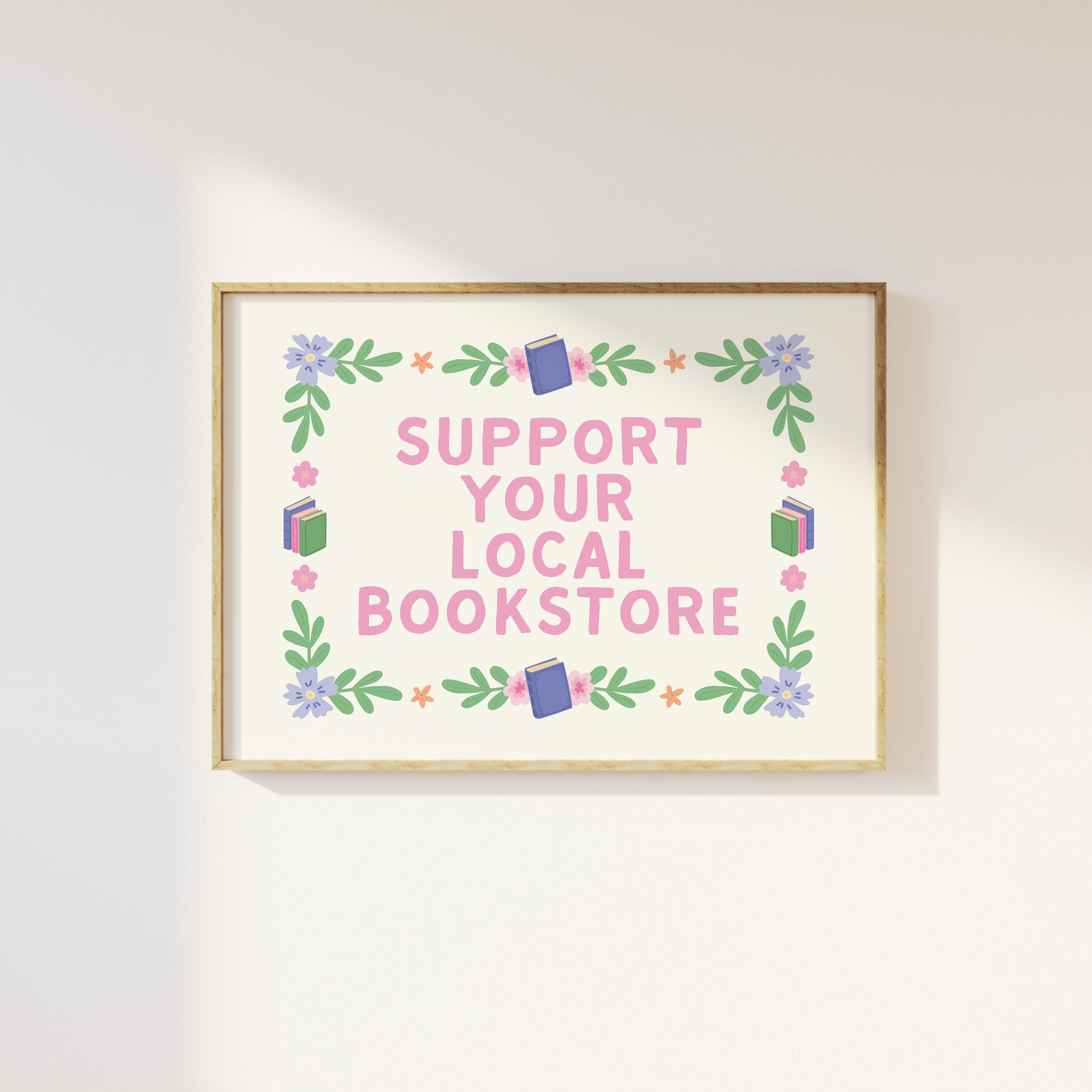 Support Your Local Bookstore Print - Image 3