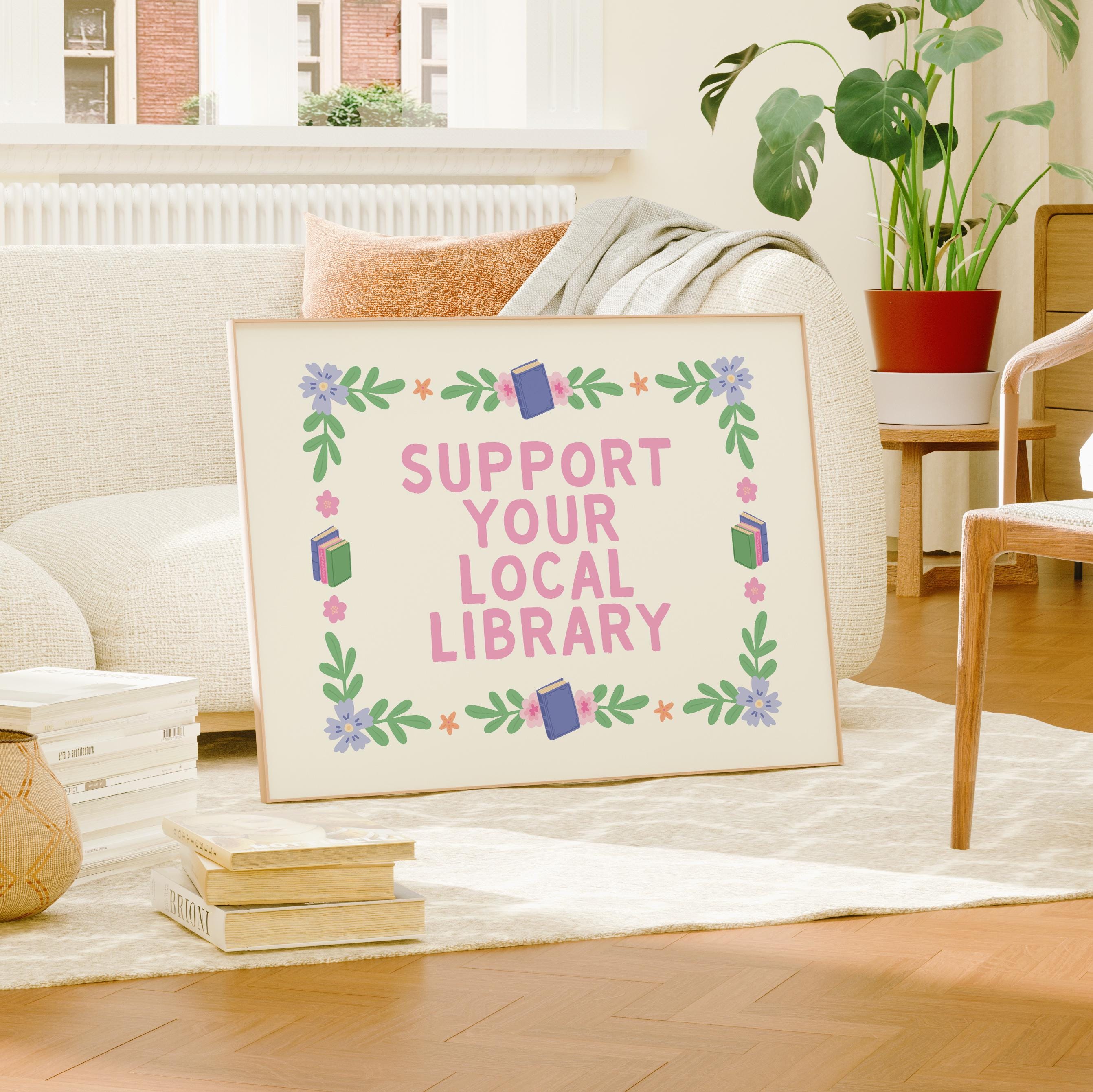 Support Your Local Library Print - Image 2