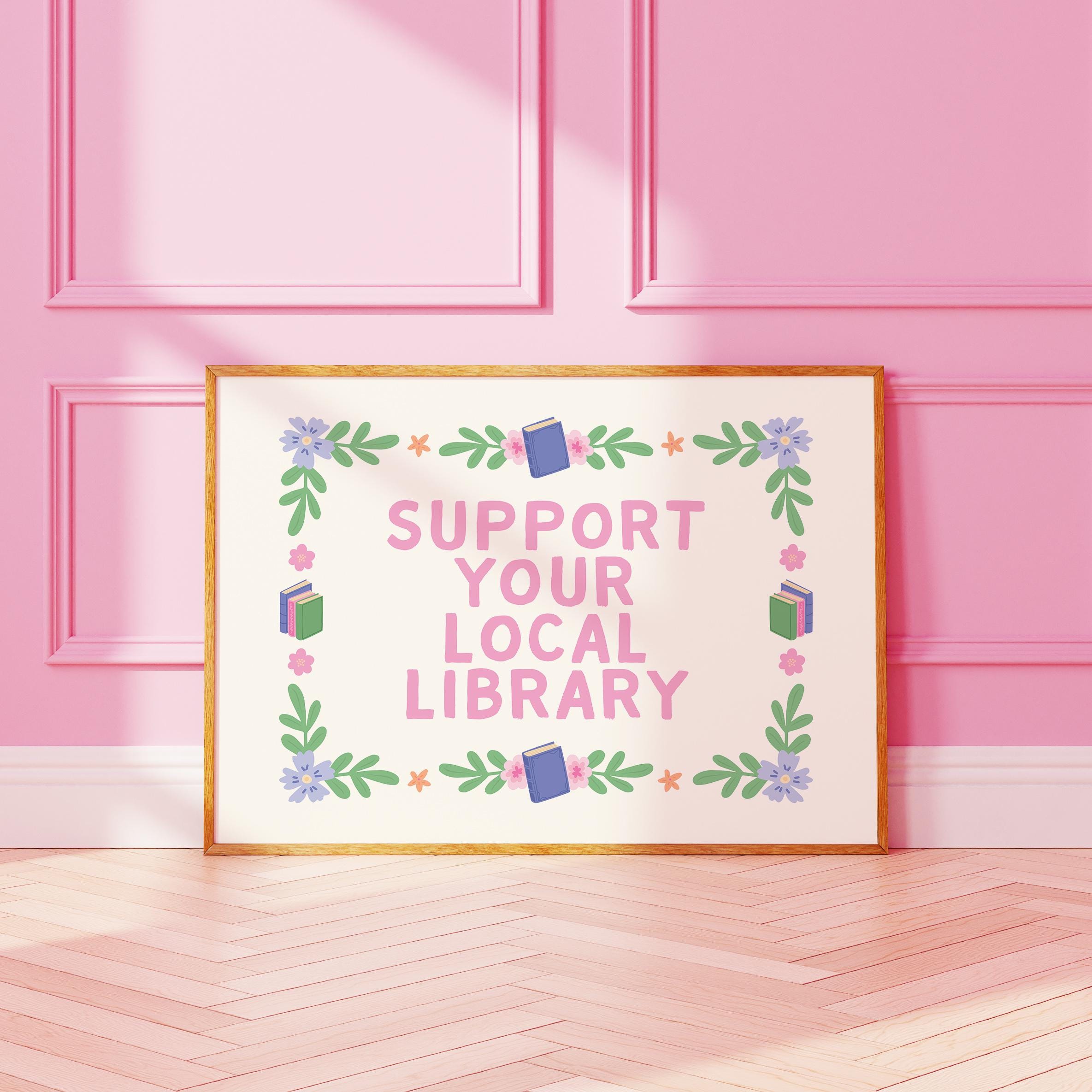 Support Your Local Library Print - Image 3