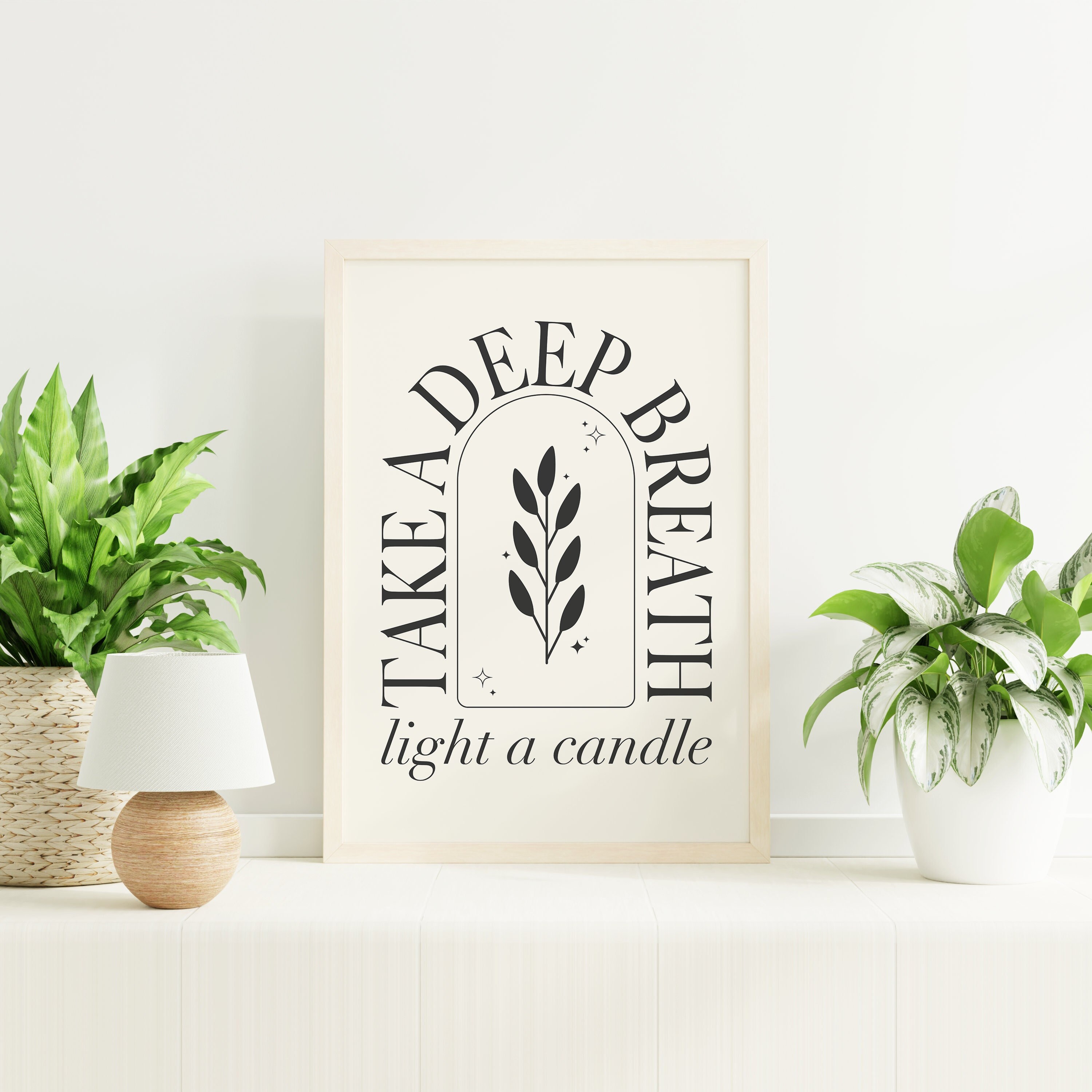 Take A Deep Breath Print