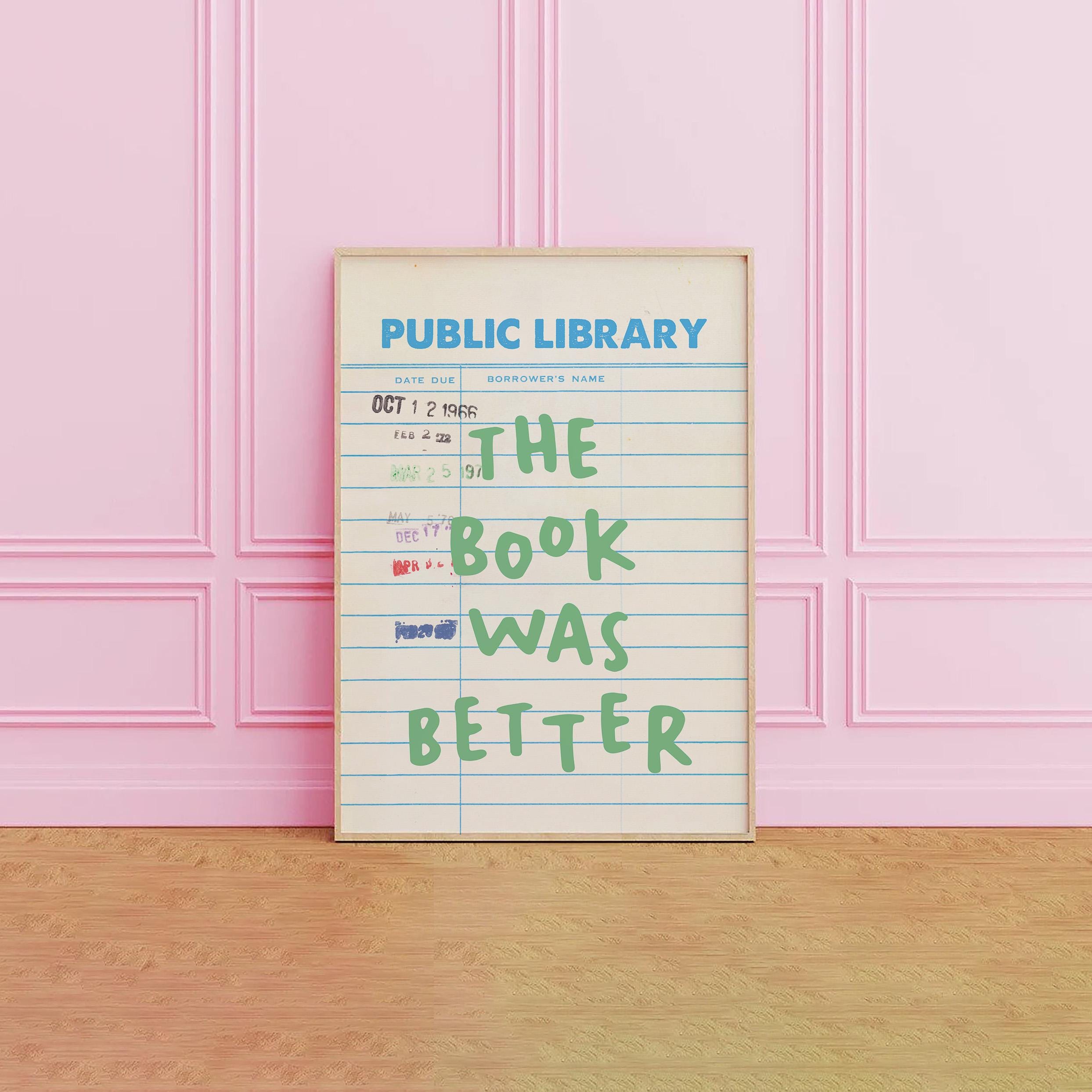 The Book Was Better Print - Image 4