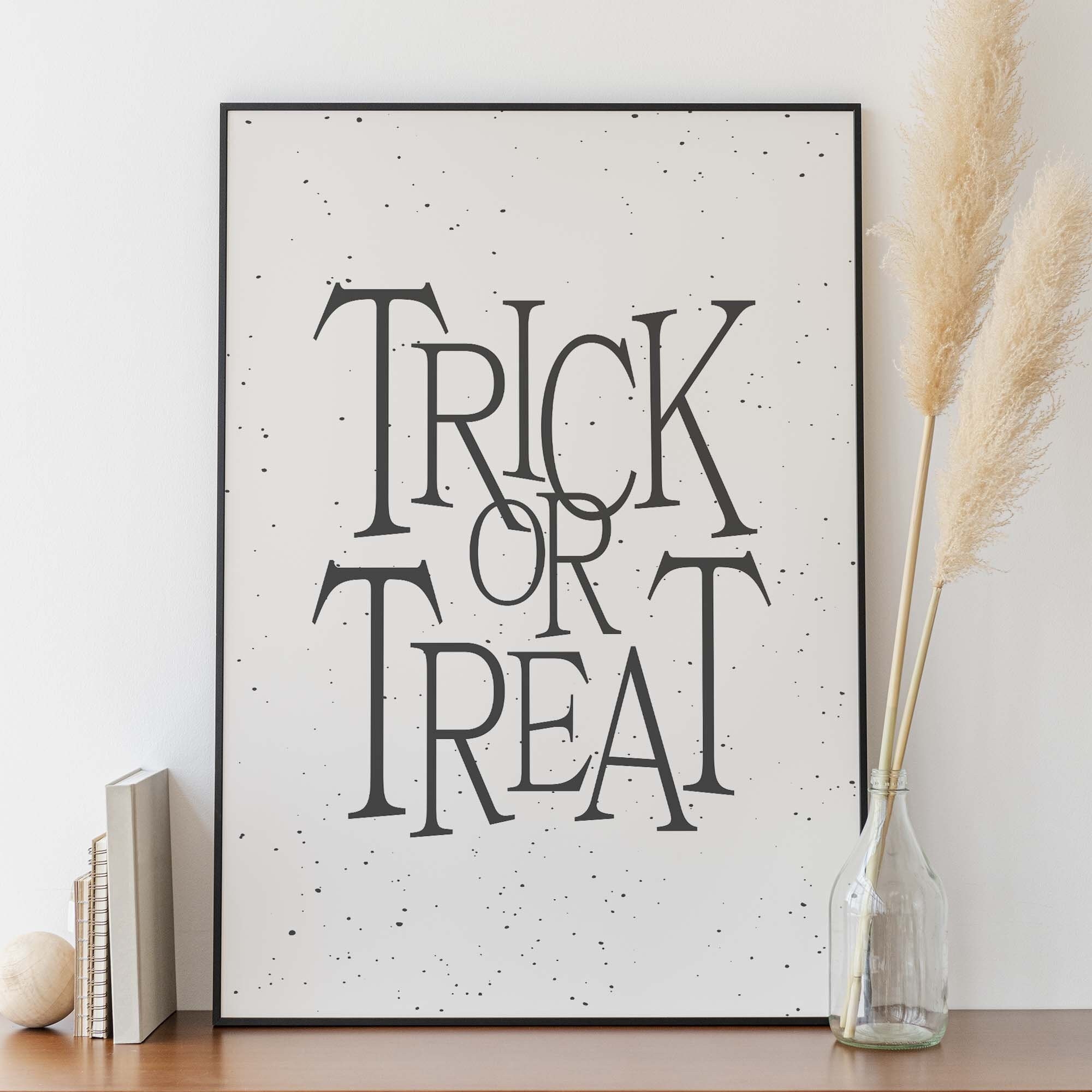 Trick or Treat Print